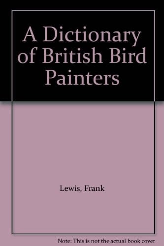 A dictionary of British bird painters