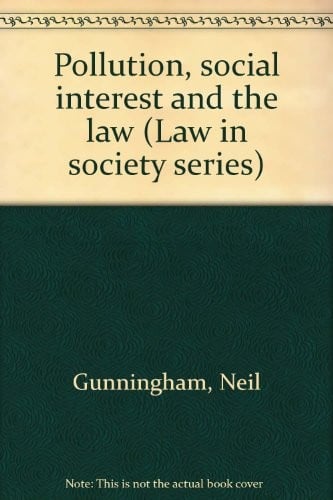 Pollution, social interest and the law