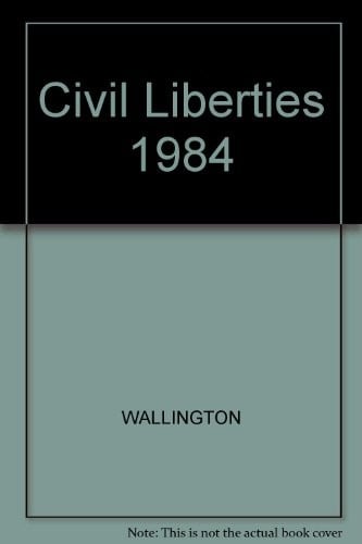 Civil liberties, 1984