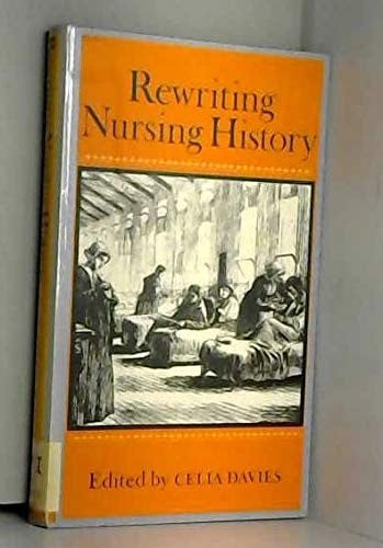 Rewriting nursing history