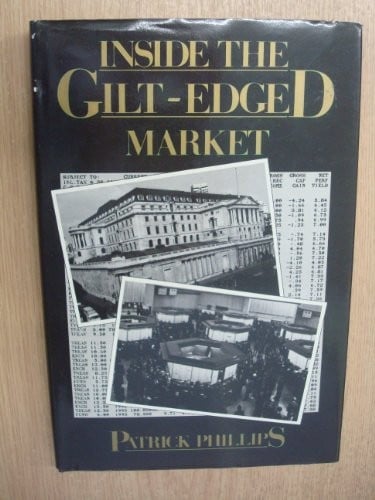 Inside the gilt-edged market