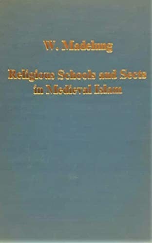 Religious schools and sects in medieval Islam