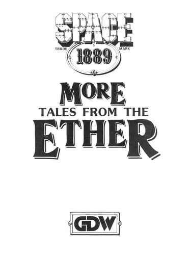 Space 1889: More Tales from the Ether