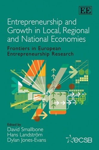 Entrepreneurship and growth in local, regional and national economies