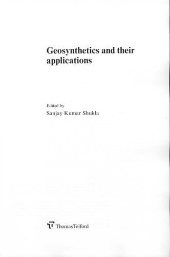 Geosynthetics and their applications