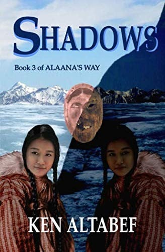 Alaana's Way: Shadows (Volume 3)