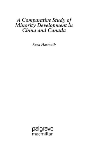 A comparative study of minority development in China and Canada
