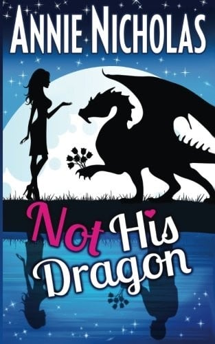 Not His Dragon (Not This Series)