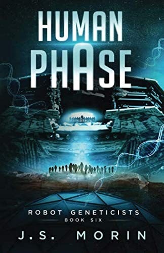 Human Phase (Robot Geneticists)