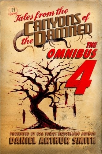 Tales from the Canyons of the Damned: Omnibus No. 4 (Volume 4)