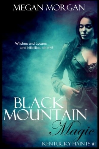 Black Mountain Magic: Kentucky Haints #1 (Volume 1)