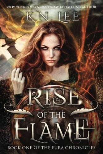 Rise of the Flame: Book One of the Eura Chronicles (Volume 1)