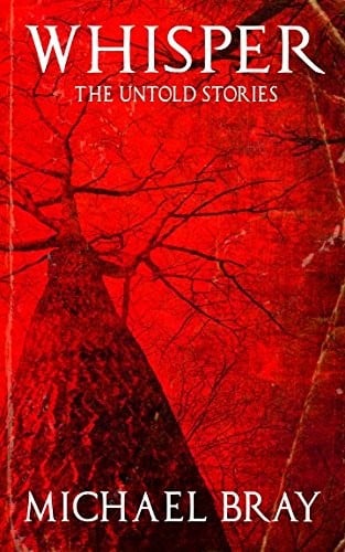 Whisper: The untold stories (The Whisper Trilogy)