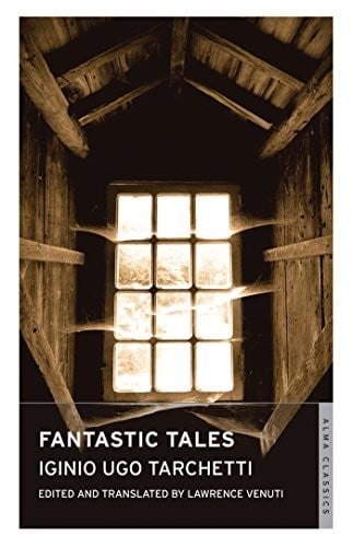 Fantastic Tales (Alma Classics)
