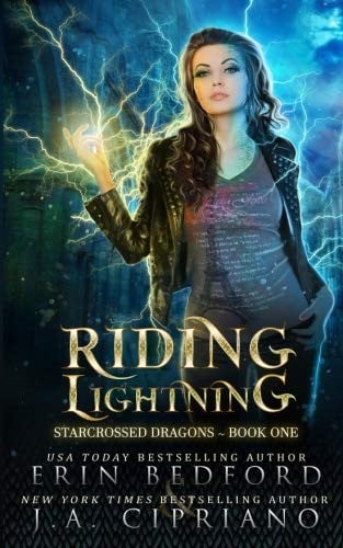 Riding Lightning (Starcrossed Dragons) (Volume 1)