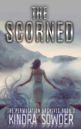 The Scorned (The Permutation Archives) (Volume 3)