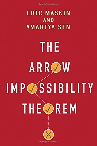 The Arrow Impossibility Theorem (Kenneth J. Arrow Lecture Series)