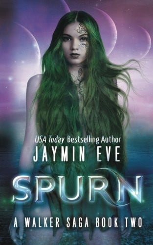 Spurn: A Walker Saga Book Two