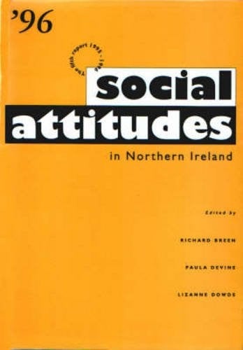 Social Attitudes in Northern Ireland: The Fifth Report