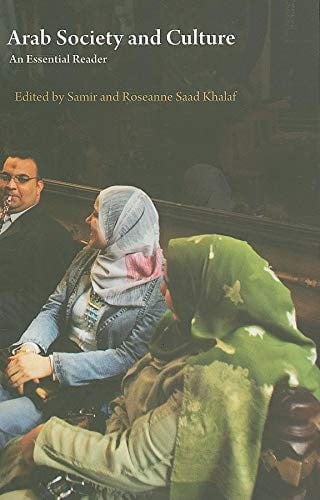 Arab Society and Culture: An Essential Guide