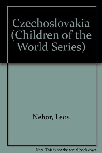 Czechoslovakia (Children of the World Series)