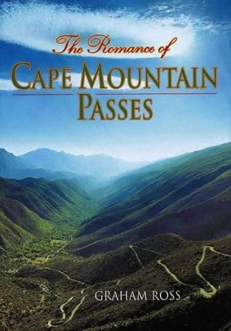 Romance of Cape Mountain Passes
