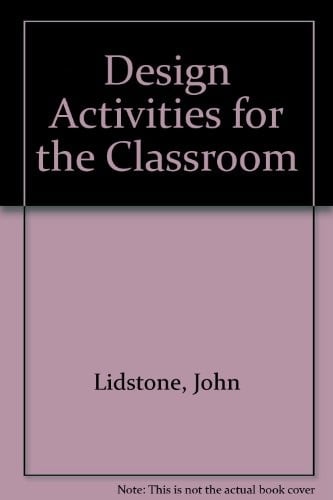 Design activitiesfor the classroom