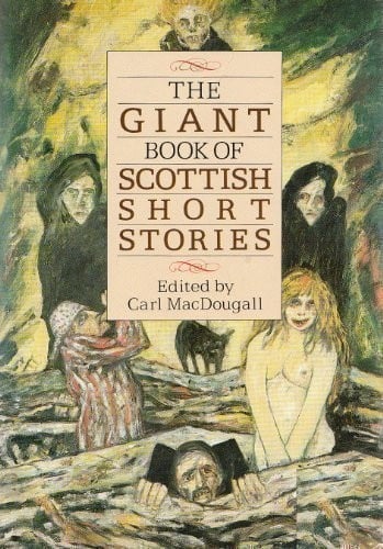 The Giant book of Scottish short stories