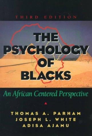 The psychology of Blacks