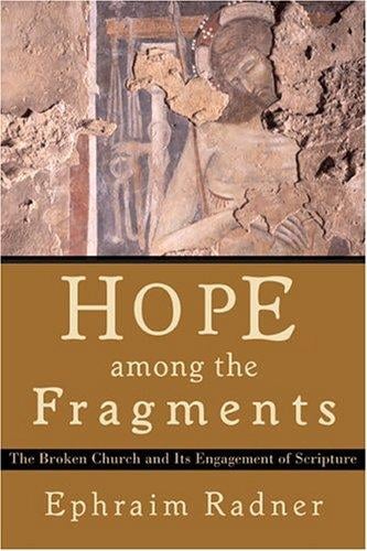 Hope among the Fragments