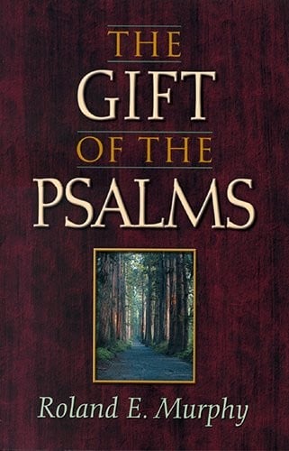 The gift of the Psalms