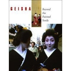 Geisha: Beyond the Painted Smile