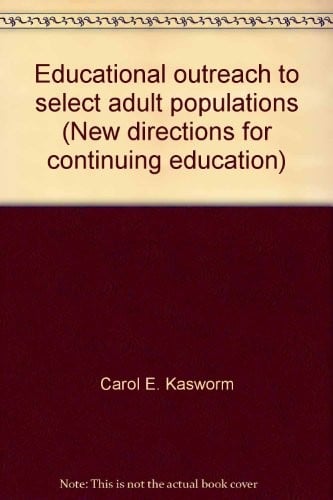 Educational outreach to select adult populations