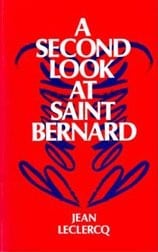 A second look at Bernard of Clairvaux