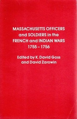Massachusetts officers and soldiers in the French and Indian Wars, 1755-1756