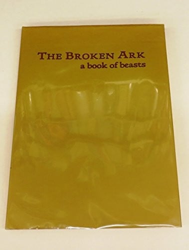 The broken ark, a book of beasts