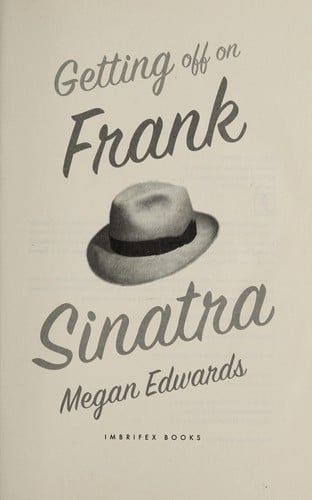 Getting Off On Frank Sinatra