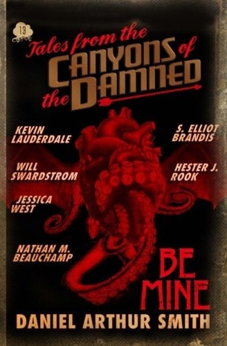Tales from the Canyons of the Damned No. 13 (Volume 13)