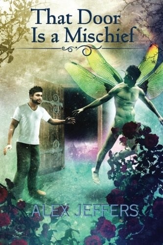 That Door Is A Mischief