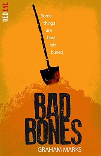 Bad Bones (Red Eye Book 4)
