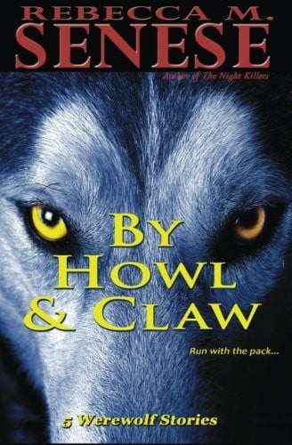 By Howl & Claw: 5 Werewolf Stories