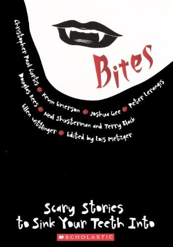 Bites: Scary Stories To Sink Your Teeth Into (Turtleback School & Library Binding Edition)