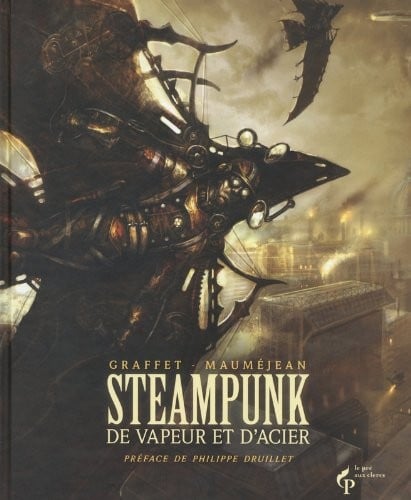 Steampunk : De vapeur er d'acier
