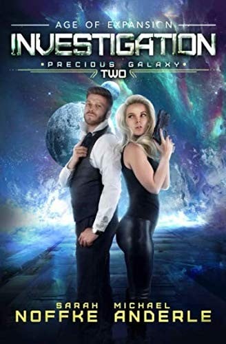 Investigation: Age Of Expansion – A Kurtherian Gambit Series (Precious Galaxy)