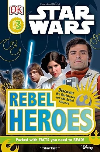 DK Readers L3: Star Wars: Rebel Heroes
