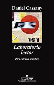 Laboratorio lector : para entender la lectura - 1. edicion