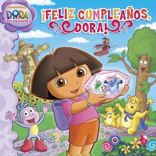 ¡Feliz cumpleaños, Dora! (Dora's Big Birthday Adventure) (Dora la Exploradora/ Dora the Explorer) (Spanish Edition)