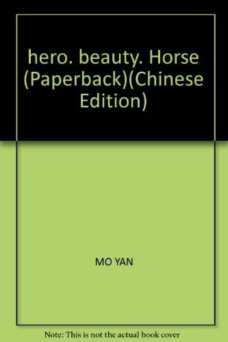 hero. beauty. Horse (Paperback)