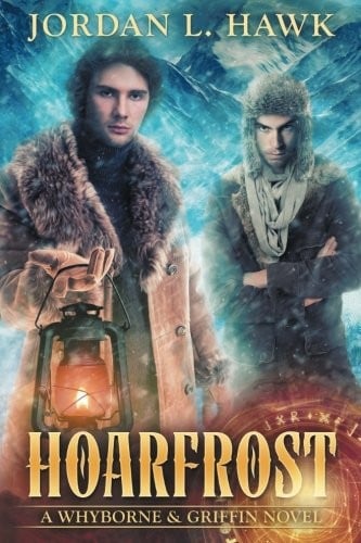 Hoarfrost (Whyborne & Griffin) (Volume 6)