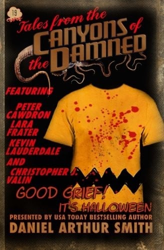 Tales from the Canyons of the Damned No. 19 (Volume 19)
